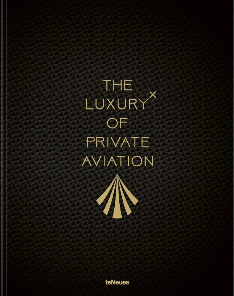 LUXURY OF PRIVATE AVIATION LUXURY OF PRIVATE AVIATION