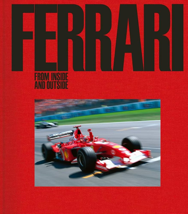 LIBRO FERRARI: FROM INSIDE AND OUTSIDE LIBRO FERRARI: FROM INSIDE AND OUTSIDE