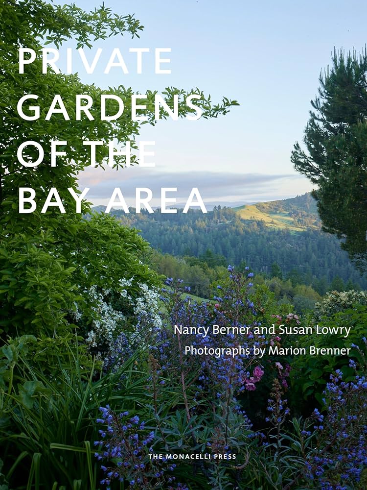 LIBRO:PRIVATE GARDENS OF THE BAY AREA