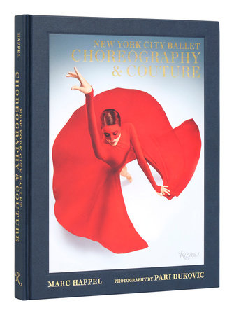 LIBRO: NYC BALLET CHOREO & COUTURE