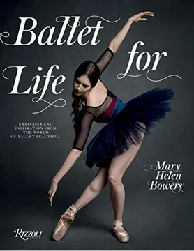 LIBRO DE DECORACION BALLET FOR LIFE