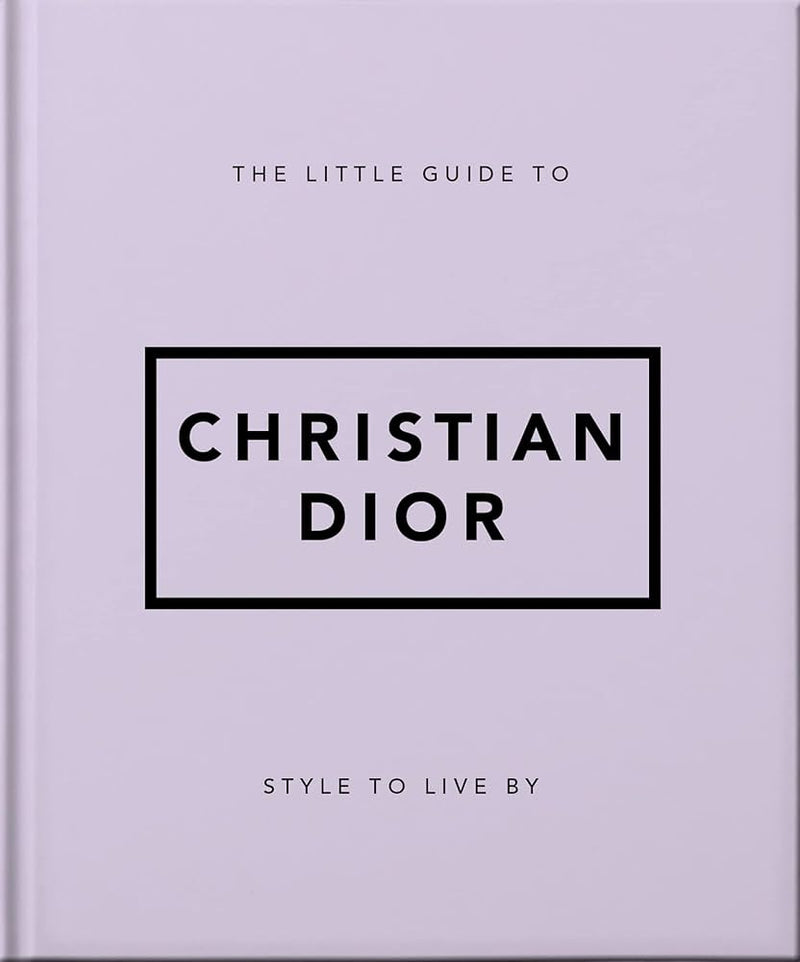 LA PEQUEÑA GUIA DE CHRISTIAN DIOR