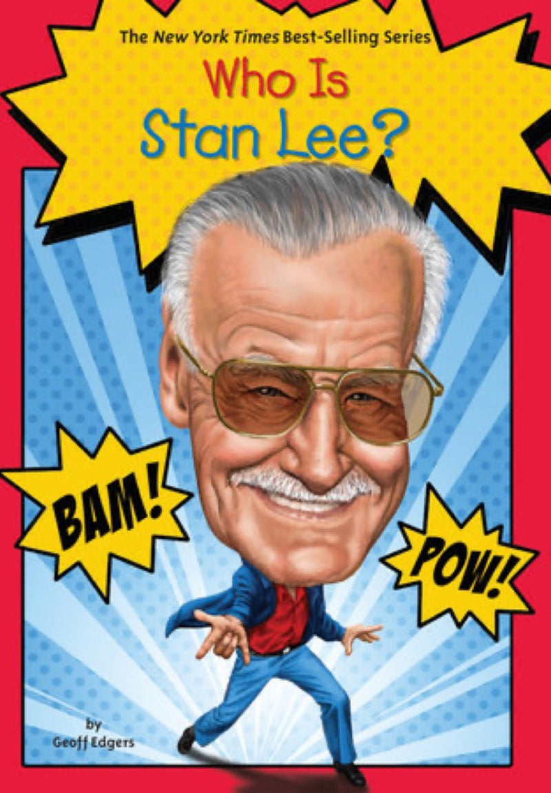 WHO WAS STAN LEE