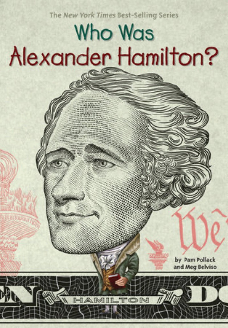 WHO WAS ALEXANDER HAMILTON