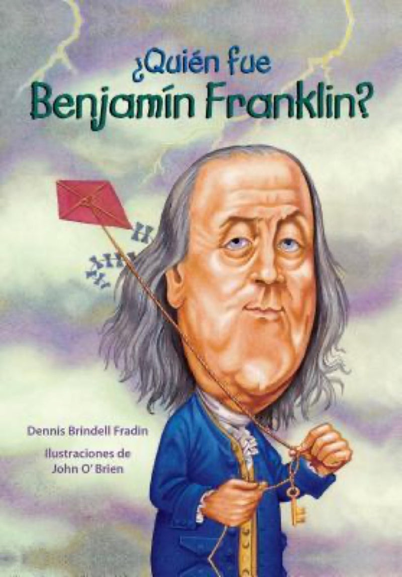 WHO WAS BEN FRANKLIN