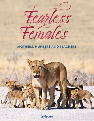 FEARLESS FEMALES MOTHERS HUNTERS TEA